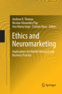 Ethics and Neuromarketing : Implications for Market Research and Business Practice