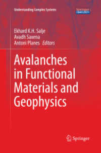 Avalanches in Functional Materials and Geophysics (Understanding Complex Systems)