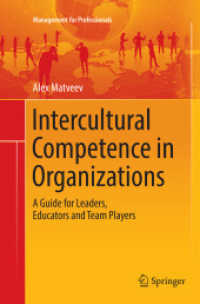Intercultural Competence in Organizations : A Guide for Leaders, Educators and Team Players (Management for Professionals)