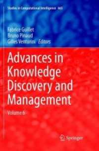 Advances in Knowledge Discovery and Management : Volume 6 (Studies in Computational Intelligence)