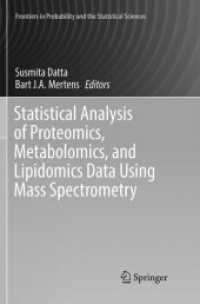 Statistical Analysis of Proteomics, Metabolomics, and Lipidomics Data Using Mass Spectrometry (Frontiers in Probability and the Statistical Sciences)
