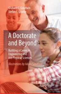 A Doctorate and Beyond : Building a Career in Engineering and the Physical Sciences