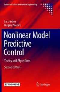 Nonlinear Model Predictive Control : Theory and Algorithms (Communications and Control Engineering) （2ND）