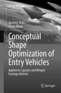 Conceptual Shape Optimization of Entry Vehicles : Applied to Capsules and Winged Fuselage Vehicles (Springer Aerospace Technology)