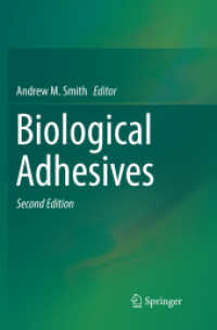 Biological Adhesives （2ND）
