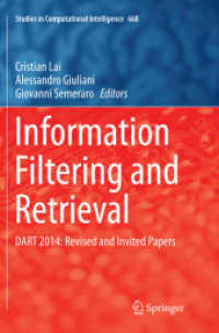 Information Filtering and Retrieval : DART 2014: Revised and Invited Papers (Studies in Computational Intelligence)