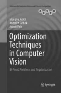 Optimization Techniques in Computer Vision : Ill-Posed Problems and Regularization (Advances in Computer Vision and Pattern Recognition)
