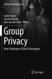 Group Privacy : New Challenges of Data Technologies (Philosophical Studies Series)