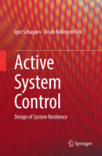 Active System Control : Design of System Resilience