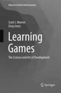 Learning Games : The Science and Art of Development (Advances in Game-based Learning)