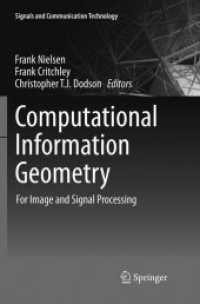 Computational Information Geometry : For Image and Signal Processing (Signals and Communication Technology)