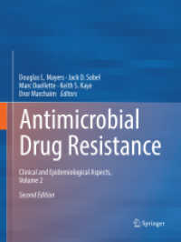 Antimicrobial Drug Resistance : Clinical and Epidemiological Aspects, Volume 2 （2ND）
