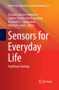 Sensors for Everyday Life : Healthcare Settings (Smart Sensors, Measurement and Instrumentation)