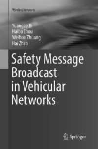 Safety Message Broadcast in Vehicular Networks (Wireless Networks)