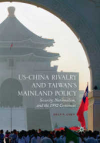 US-China Rivalry and Taiwan's Mainland Policy : Security, Nationalism, and the 1992 Consensus