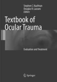 Textbook of Ocular Trauma : Evaluation and Treatment