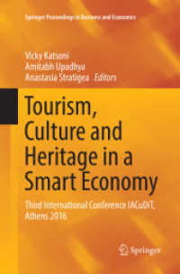 Tourism, Culture and Heritage in a Smart Economy : Third International Conference IACuDiT, Athens 2016 (Springer Proceedings in Business and Economics)