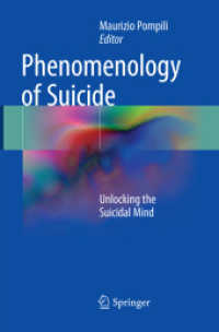 Phenomenology of Suicide : Unlocking the Suicidal Mind