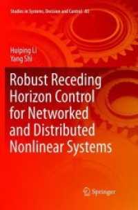 Robust Receding Horizon Control for Networked and Distributed Nonlinear Systems (Studies in Systems, Decision and Control)