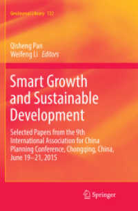 Smart Growth and Sustainable Development : Selected Papers from the 9th International Association for China Planning Conference, Chongqing, China, June 19 - 21, 2015 (Geojournal Library)