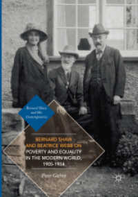 Bernard Shaw and Beatrice Webb on Poverty and Equality in the Modern World, 1905-1914 (Bernard Shaw and His Contemporaries)