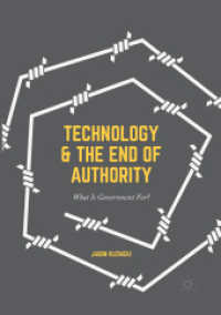 Technology and the End of Authority : What Is Government For?