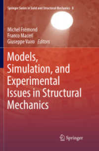 Models, Simulation, and Experimental Issues in Structural Mechanics (Springer Series in Solid and Structural Mechanics)