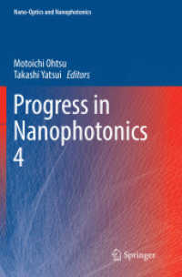 Progress in Nanophotonics 4 (Nano-optics and Nanophotonics)