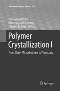 Polymer Crystallization I : From Chain Microstructure to Processing (Advances in Polymer Science)