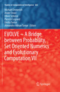 EVOLVE - a Bridge between Probability, Set Oriented Numerics and Evolutionary Computation VII (Studies in Computational Intelligence)