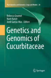 Genetics and Genomics of Cucurbitaceae (Plant Genetics and Genomics: Crops and Models)