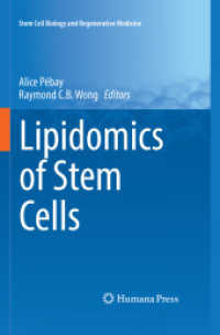 Lipidomics of Stem Cells (Stem Cell Biology and Regenerative Medicine)