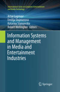 Information Systems and Management in Media and Entertainment Industries (International Series on Computer, Entertainment and Media Technology)