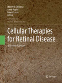 Cellular Therapies for Retinal Disease : A Strategic Approach
