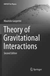 Theory of Gravitational Interactions (Unitext for Physics) （2ND）