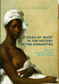 Ideas of 'Race' in the History of the Humanities (Palgrave Critical Studies of Antisemitism and Racism)