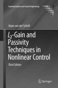 L2-Gain and Passivity Techniques in Nonlinear Control (Communications and Control Engineering) （3RD）