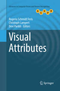 Visual Attributes (Advances in Computer Vision and Pattern Recognition)