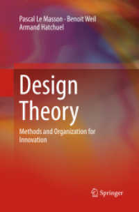 Design Theory : Methods and Organization for Innovation