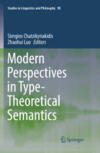 Modern Perspectives in Type-Theoretical Semantics (Studies in Linguistics and Philosophy)
