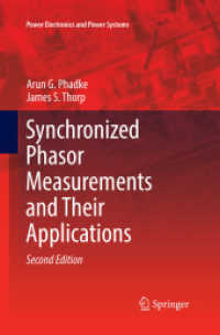 Synchronized Phasor Measurements and Their Applications (Power Electronics and Power Systems) （2ND）