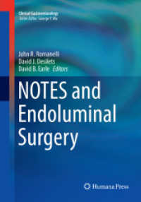 NOTES and Endoluminal Surgery (Clinical Gastroenterology)