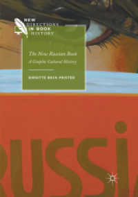 The New Russian Book : A Graphic Cultural History (New Directions in Book History)