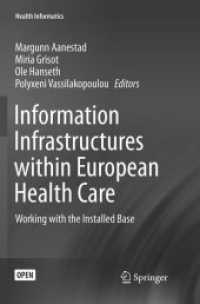 Information Infrastructures within European Health Care : Working with the Installed Base (Health Informatics)