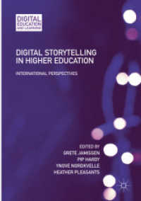 Digital Storytelling in Higher Education : International Perspectives (Digital Education and Learning)