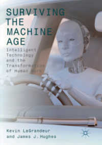 Surviving the Machine Age : Intelligent Technology and the Transformation of Human Work