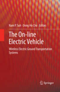 The On-line Electric Vehicle : Wireless Electric Ground Transportation Systems