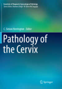 Pathology of the Cervix (Essentials of Diagnostic Gynecological Pathology)