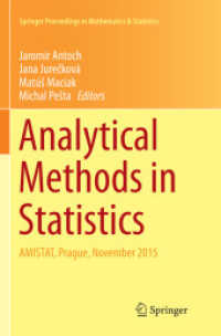 Analytical Methods in Statistics : AMISTAT, Prague, November 2015 (Springer Proceedings in Mathematics & Statistics)
