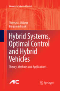 Hybrid Systems, Optimal Control and Hybrid Vehicles : Theory, Methods and Applications (Advances in Industrial Control)